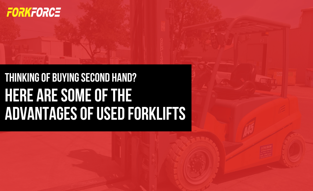 advantages of used forklifts